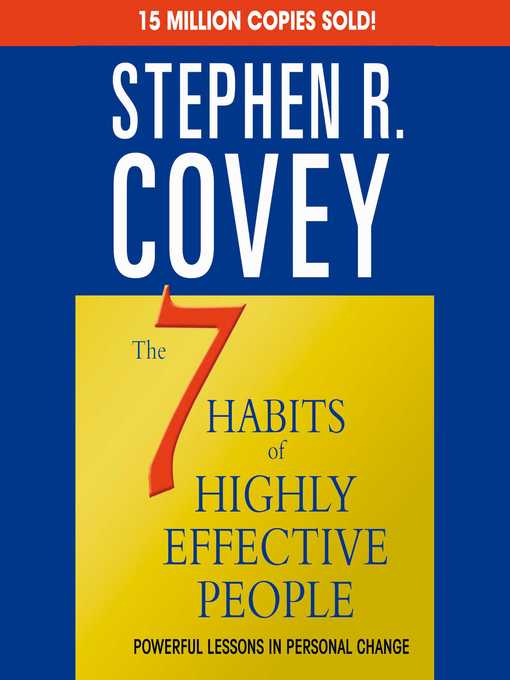 Title details for The 7 Habits of Highly Effective People by Stephen R. Covey - Available